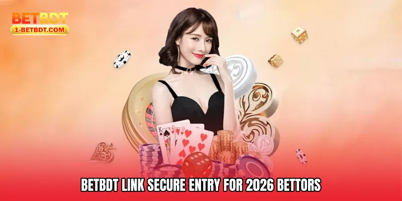 Betbdt Link