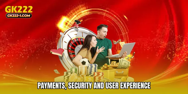 Payments, Security and User Experience